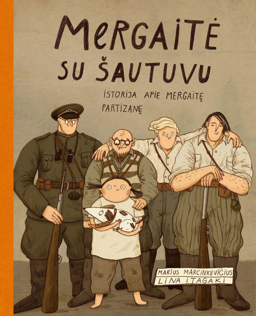 Knygos anatomija: „Mergaitė su šautuvu. Istorija apie mergaitę partizanę“