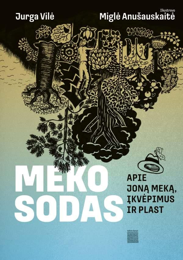 Knygos anatomija: „Meko sodas“