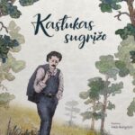 Knygos anatomija: „Kastukas sugrįžo“